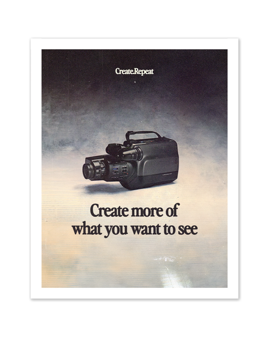 Create More Of What You Want To See - 8x10 Print